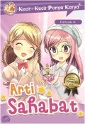 Arti Sahabat (Kecil-Kecil Punya Karya)