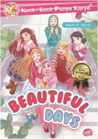 Beautiful Days (Kecil-Kecil Punya Karya)