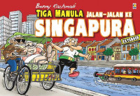 Tiga Manula Jalan-Jalan ke Singapura