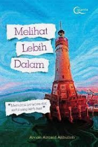 Melihat Lebih Dalam