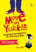 Move on Yukk!!!