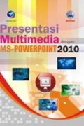 Presentasi Multimedia dengan Ms-Powerpoint 2010