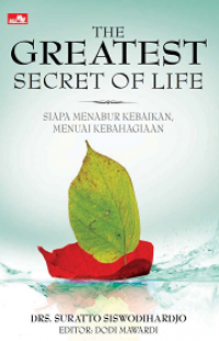 The Greatest Secret Of Life